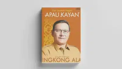 Sinopsis Buku:  Ingkong Ala, Dari Serambi Apau Kayan