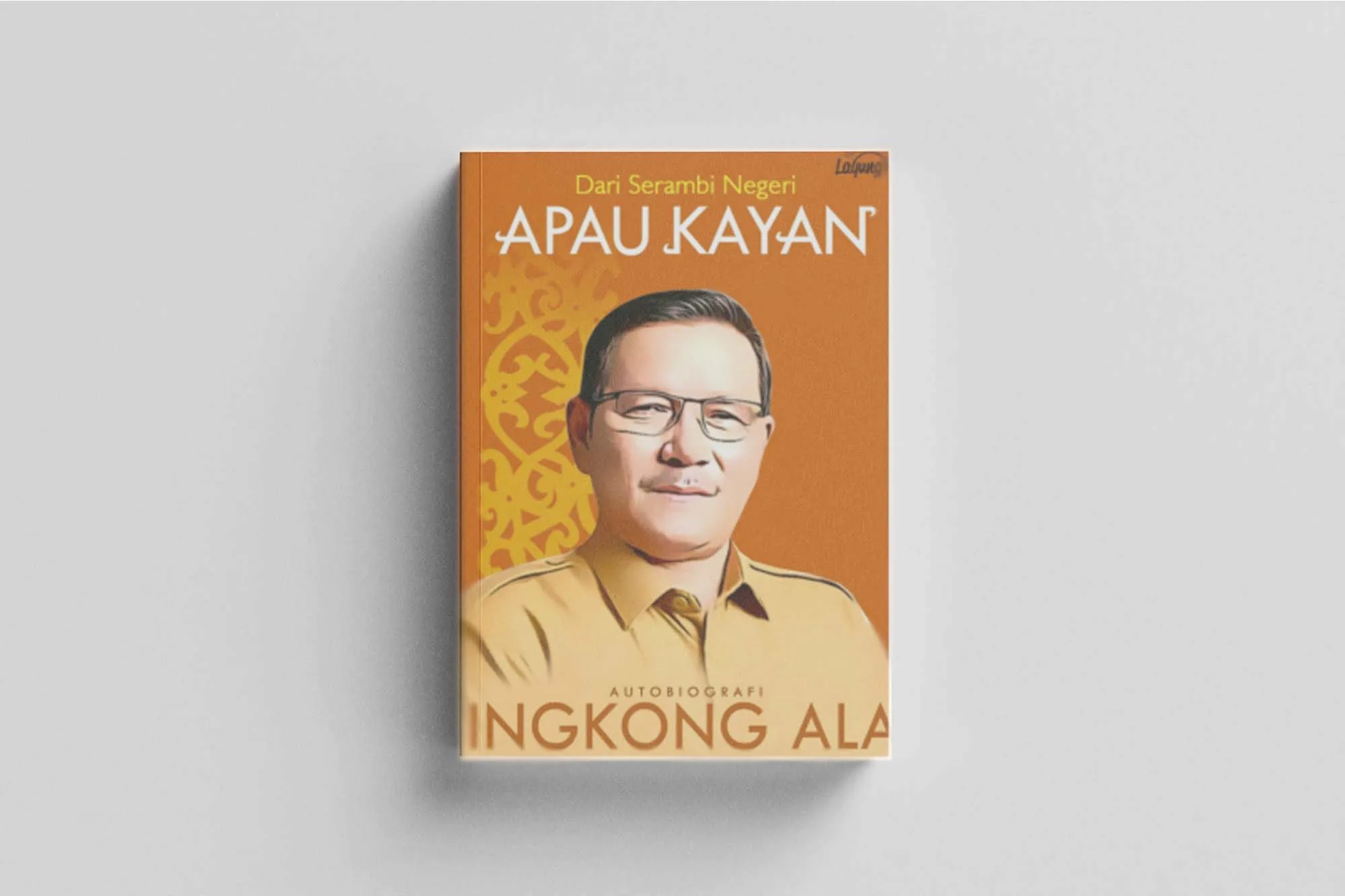 Buku Autobiografi Tokoh Dayak Kenyah Kenamaan Asal Kalimantan Utara
